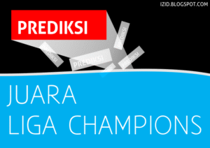 Prediksi Juara Liga Champions 2024: Siapa yang Akan Meraih Trofi Si Kuping Besar?