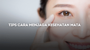 Tips Menjaga Kesehatan Mata di Era Digital: Mencegah Kelelahan Mata di Tengah Layar