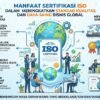 Manfaat Sertifikasi ISO Dalam Meningkatkan Standar Kualitas Dan Daya Saing Bisnis Global